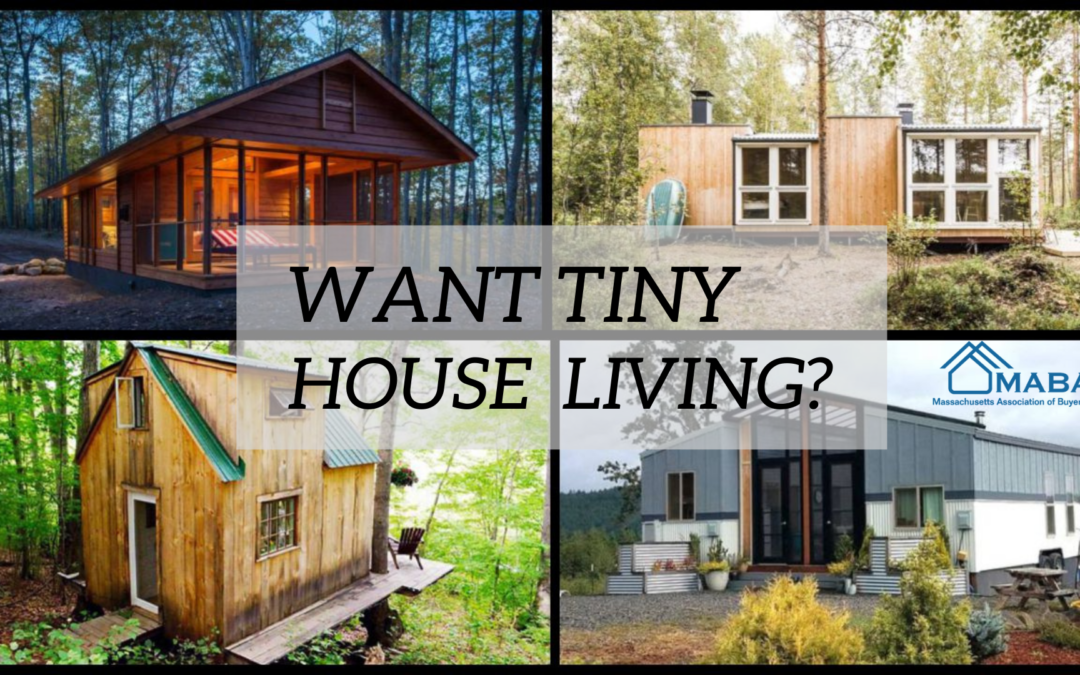 Looking to down size? #MABA Massachusetts #TinyHouse