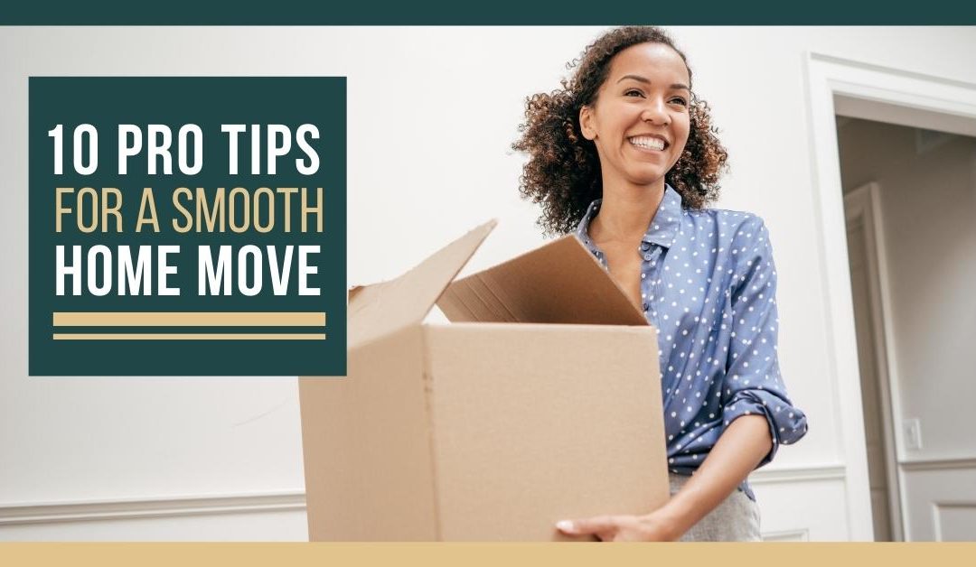 Pro Tips for a Smooth Home Move: #Massachusetts #HomeBuyers #MABA #RealEstate