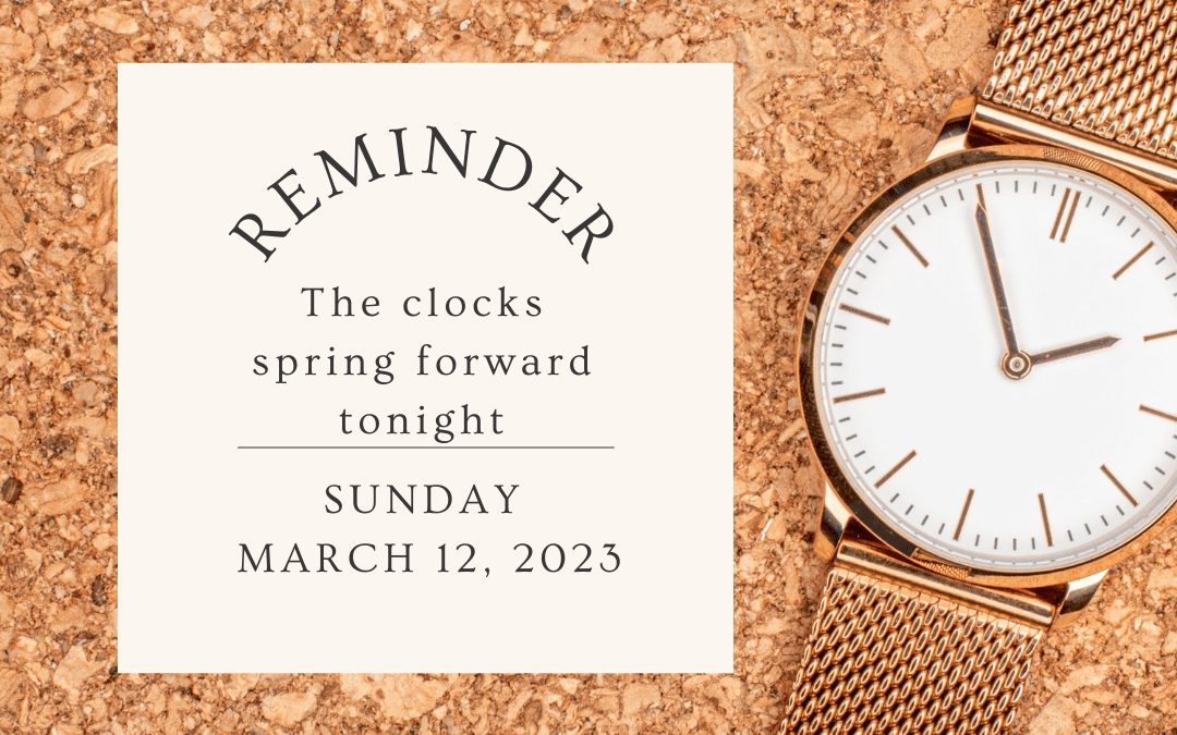 Spring forward, Turn your clock’s forward tonight!