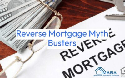 Reverse Mortgage Myth Busters Explained #MABA #MassachusettsRealEstate #FirstTimeHomeBuyers #MaBuyerAgent