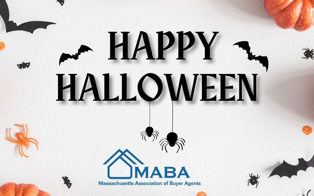 Happy Halloween! #MABA #MassachusettsRealEstate #FirstTimeHomeBuyers #MaBuyerAgent
